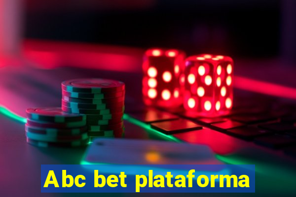 Abc bet plataforma